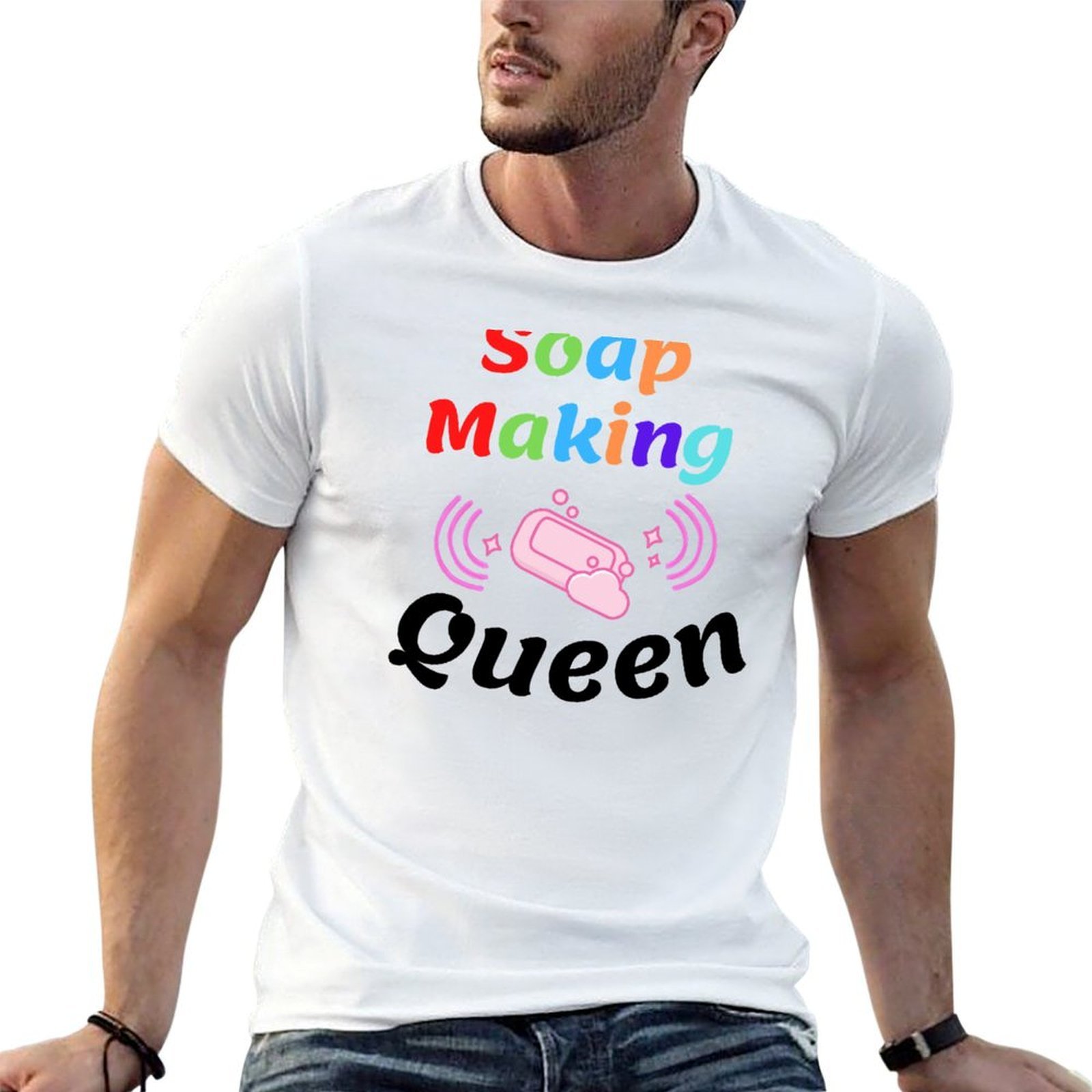 Soap Making Queen - تي شيرت مضحك من Soap Making